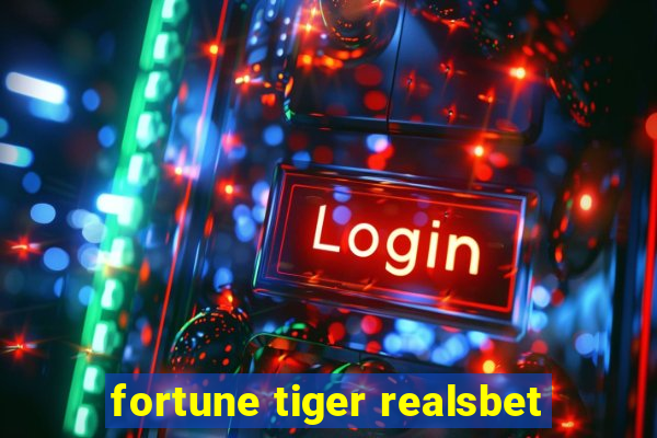 fortune tiger realsbet